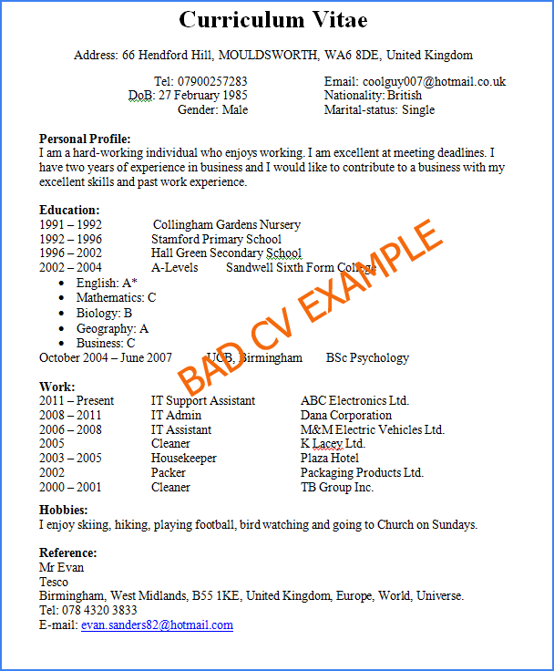 Example Of A Bad Resume Preview of a bad and horrible CV example and how not to write a CV